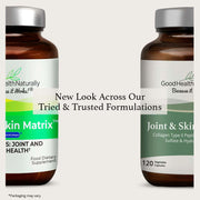 Good Health Naturally Joint & Skin Matrix Collagen 120 Capsules new look