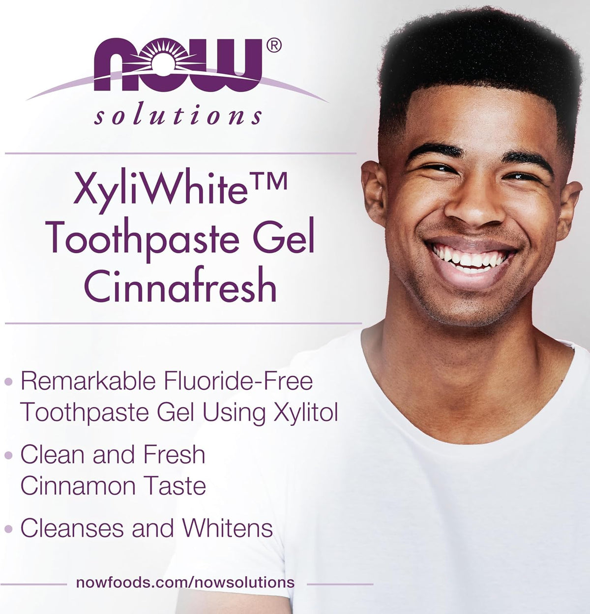 NOW Solutions XyliWhite Cinnafresh Toothpaste Gel 181g tube showing product features