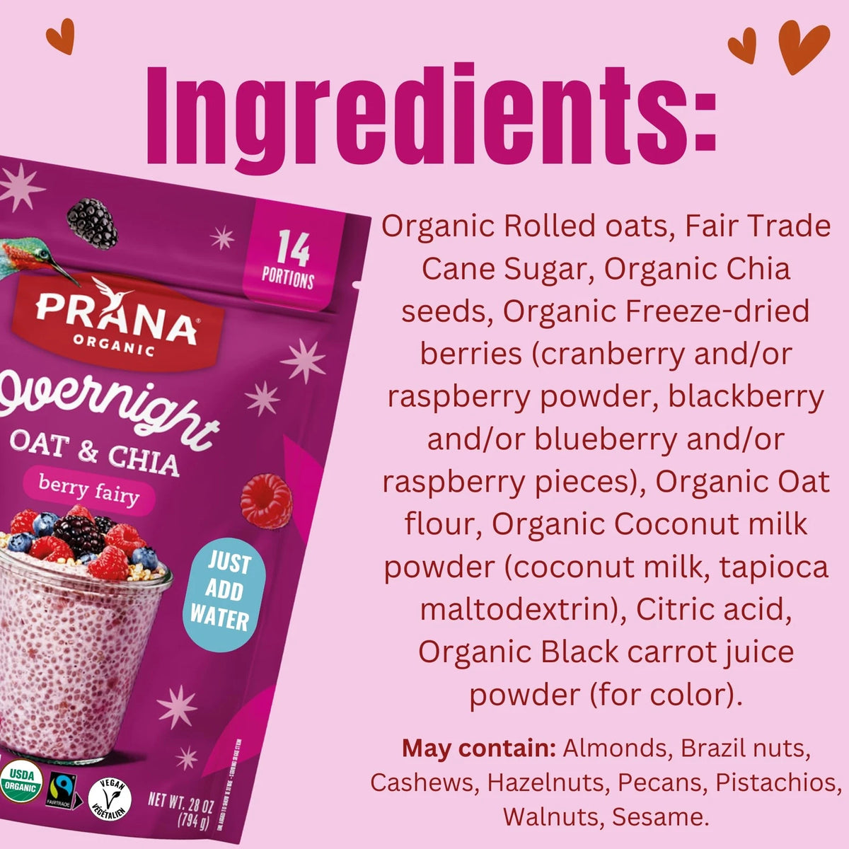 Prana Organic Overnight Chia Berry Fairies with Oats 800g bag ingredients and nutrition information